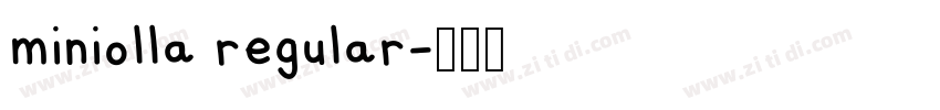 miniolla regular字体转换